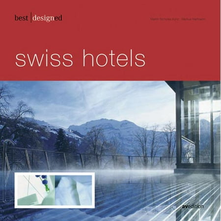 Swiss Hotels (Best Hotel Lobby Design)
