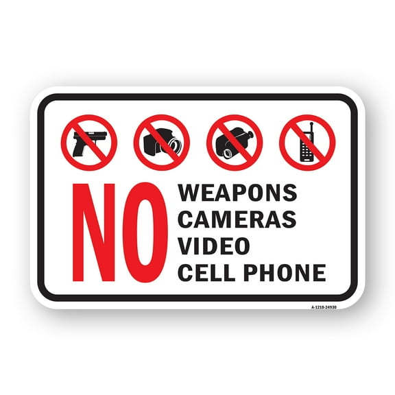 SignMission A-1824-24930 18 x 24 in. Aluminum Sign - No Weapons Cameras Video Cell Phone
