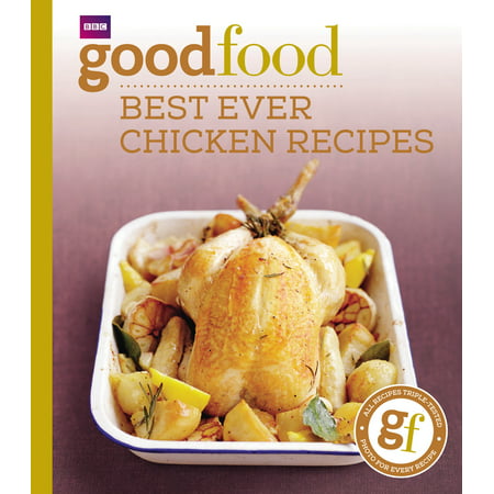 101 Best Ever Chicken Recipes : Tried-and-Tested (Best Chicken Food For Laying Hens)