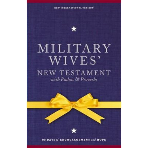 Pre-Owned NIV, Military Wives' New Testament With Psalms and Proverbs, Hardcover: 90 Days of Encouragement and Hope (Hardcover) 0310421071 9780310421078