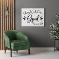 thumbnail image 3 of Scripture Walls  Cling To What Is Good Romans 12:9 Bible Verse Canvas Christian Wall Art Ready to Hang Unframed, 3 of 11