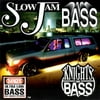 Slow Jam Bass