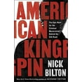 thumbnail image 3 of American Kingpin, Nick Bilton Couverture Rigide, 3 of 3