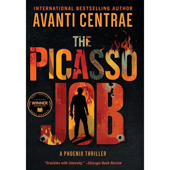 Phoenix The Picasso Job: A Phoenix Thriller, Book 1, (Hardcover)