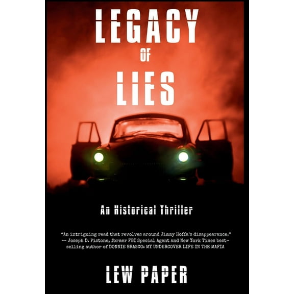 Legacy of Lies: An Historical Thriller, (Hardcover)