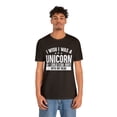 thumbnail image 4 of I Wish I Was A Unicorn | Adult Funny T-Shirt | Unisex Short Sleeve Tee, 4 of 4