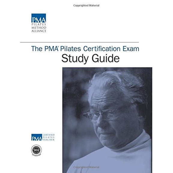 Pre-Owned The PMA Pilates Certification Exam Study Guide (Paperback) 0989812006 9780989812009
