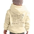 thumbnail image 2 of Christian Hoodies for Girls Have You Talked To God About It Cute Graphic Hooded Sweatshirt with Pockets Pullover Tops, 2 of 7