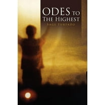 Odes To The Highest (Paperback)