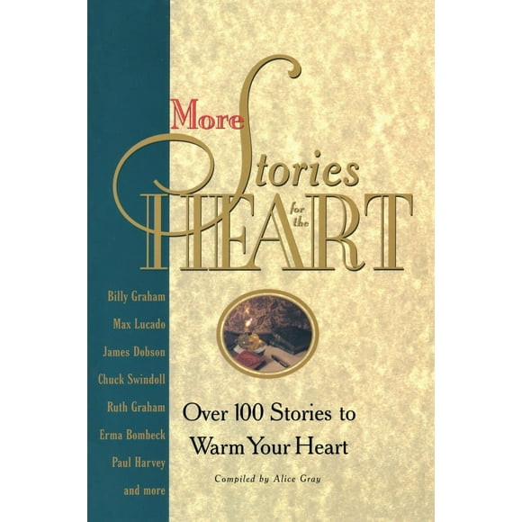 Pre-Owned More Stories for the Heart: The Second Collection (Paperback) 1576731421 9781576731420