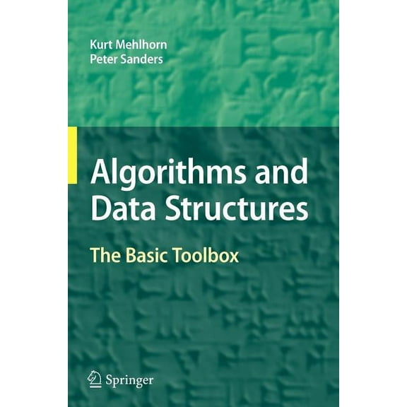 Algorithms and Data Structures: The Basic Toolbox, (Paperback)