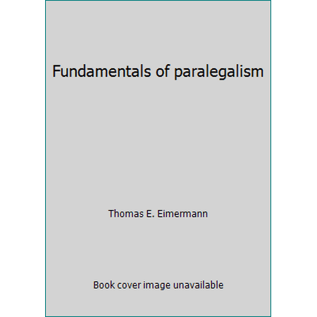 Pre-Owned Fundamentals of Paralegalism (Hardcover) 0316231193 9780316231190
