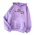 thumbnail image 2 of NSLGXD Women's Winter Hoodies Yes I'm Still Freezing-Me 24:7 Letters Print Hoodie Sweatshirts Loose Fleece Lined Long Sleeve Pullover Tops, 2 of 4