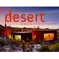 thumbnail image 1 of Pre-Owned Desert Architecture (English, German, Spanish and French Edition) (Hardcover) 3938780584 9783938780589, 1 of 1