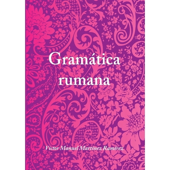 Gramática rumana, (Paperback)