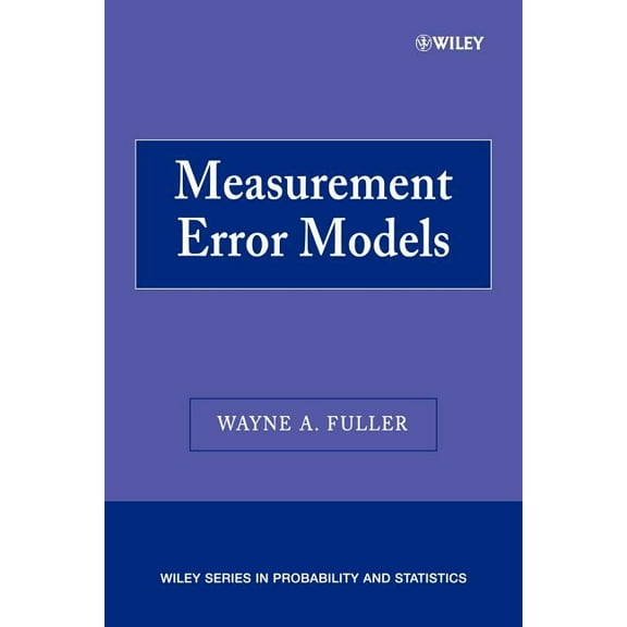 Wiley Probability and Statistics Measurement Error Models, (Paperback)