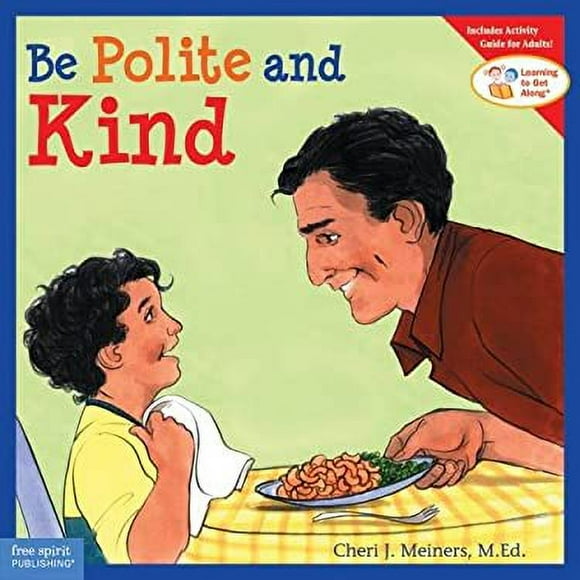 Be Polite and Kind 9781575421513 Used / Pre-owned