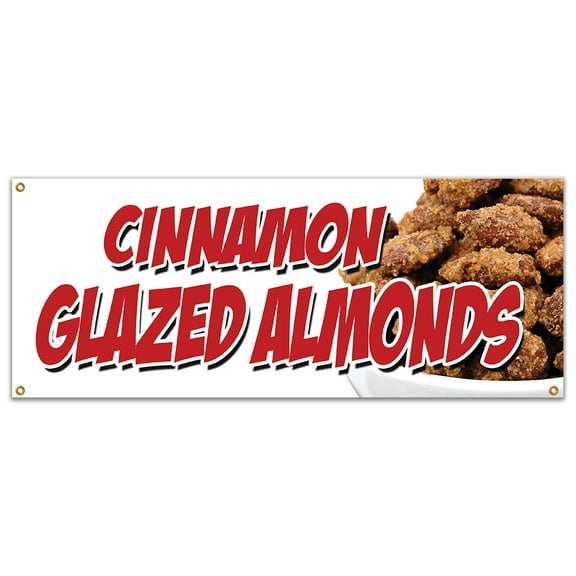 CINNAMON GLAZED ALMONDS BANNER SIGN nut shop california fresh candy