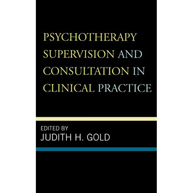 Supervision et Consultation en Psychothérapie en Pratique Clinique