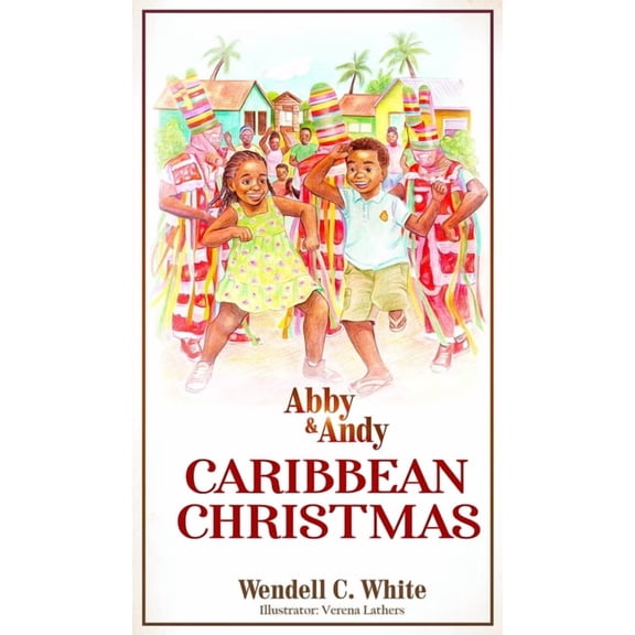 Abby and Andy: Caribbean Christmas, (Hardcover)