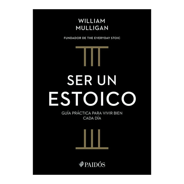 Ser Un Estoico Paidós Libro de Bolsillo Libros Entretenimiento 1A