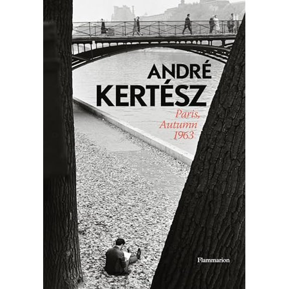 Pre-Owned Andre Kertesz: Paris, Autumn 1963 (Hardcover) 2080201557 9782080201553