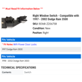 thumbnail image 2 of Right Window Switch - Compatible with 1997 - 2002 Dodge Ram 3500 1998 1999 2000 2001, 2 of 2