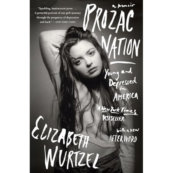 Pre-Owned Prozac Nation: Young and Depressed in America Paperback