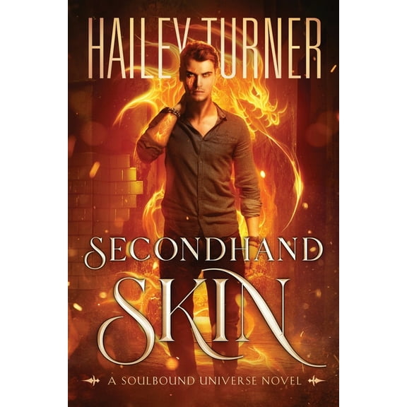 Secondhand Skin: A Soulbound Universe Novel, (Paperback)