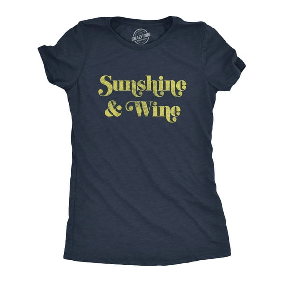 Womens Sunshine and Wine T Shirt Funny Summertime Drinking Vino Graphic Tee Womens Graphic Tees