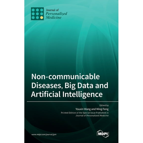 Non-communicable Diseases, Big Data and Artificial Intelligence, (Hardcover)