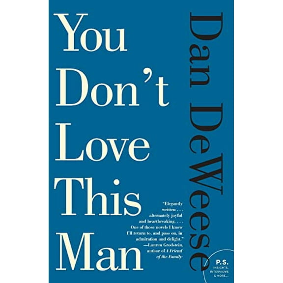 Pre-Owned You Don't Love This Man (Paperback) 0061992321 9780061992322