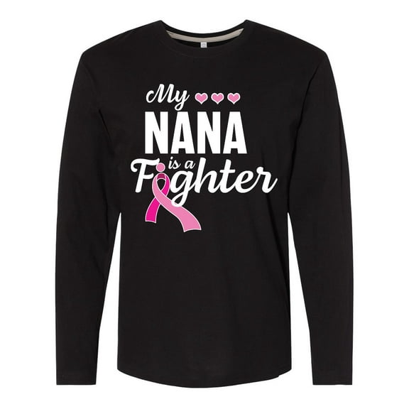 Inktastic Breast Cancer Awareness My Nana is a Fighter Long Sleeve T-Shirt