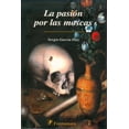 thumbnail image 1 of La pasión por las moscas, de Sergio García Díaz , Fontamara, 1 of 2