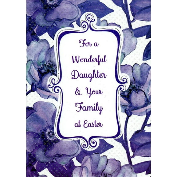 Designer Greetings Dark Purple Flowers, Glitter Accents, White Banner with Purple Trim Easter Card for Daughter and Family