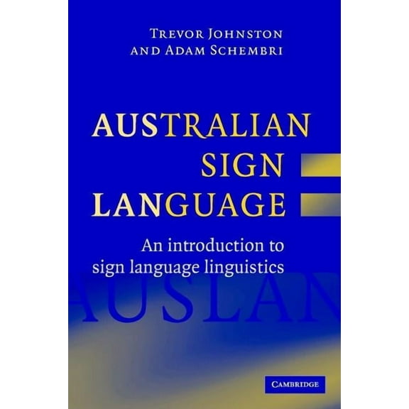 Australian Sign Language (Auslan), (Hardcover)