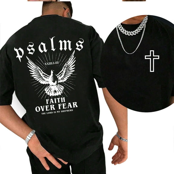 Faith Over Fear Cross Graphic 2 Sides T-Shirt, Psalms 23:1 Bible Verse Tee, Christian Jesus Streetwear, Spiritual Religious Shirt for Believers