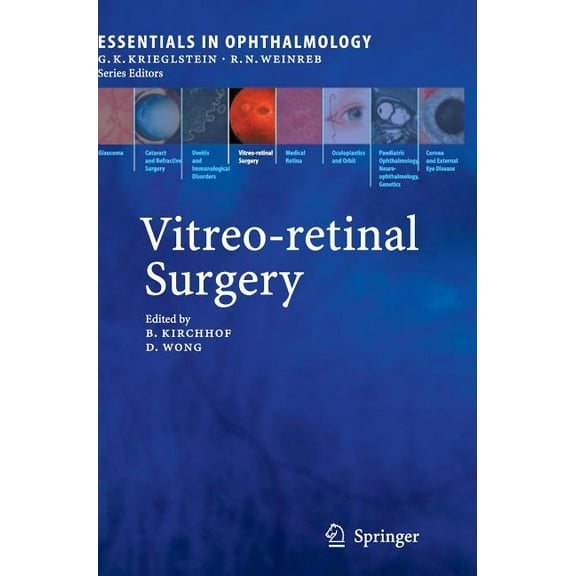 Essentials in Ophthalmology Vitreo-Retinal Surgery, (Hardcover)