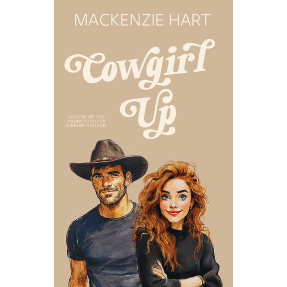 Cowgirl Up, (Paperback)