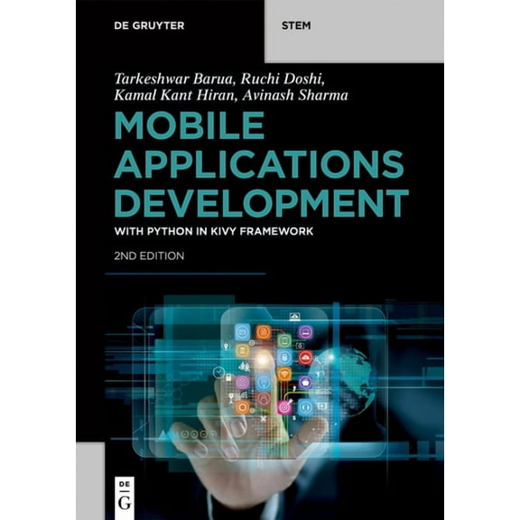 de Gruyter Stem Mobile Applications Development: With Python in Kivy Framework, (Paperback)
