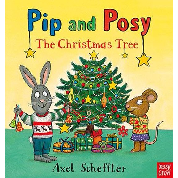 Pre-Owned Pip & Posy The Christmas Tree (Hardcover) 1788000862 9781788000864