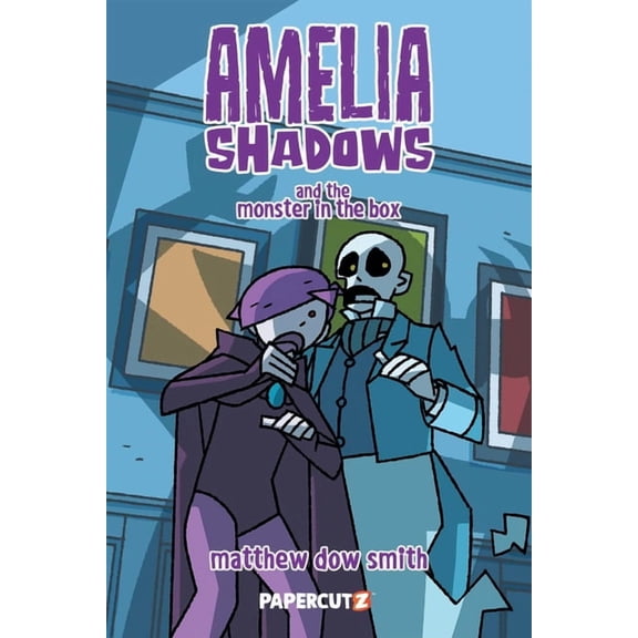 Amelia Shadows Amelia Shadows and the Monster in the Box, Book 2, (Paperback)