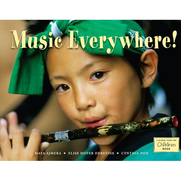 Global Fund for Children Books Music Everywhere!, (Paperback)