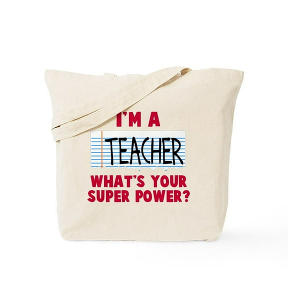 CafePress - I'm A Teacher Super Power Tote Bag - Unisex Canvas Tote Bag, Beige, 1-Piece
