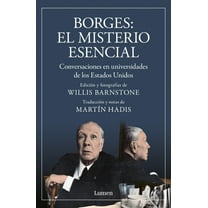 Borges. El Misterio Esencial / Borges. the Essential Mystery, (Paperback)