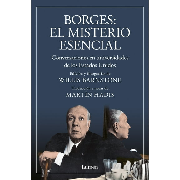 Borges. El Misterio Esencial / Borges. the Essential Mystery, (Paperback)