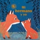 thumbnail image 1 of Mi hermano y yo, de Shane Susannah Teckentrup, 1 of 2