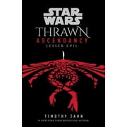 Star Wars: The Ascendancy Trilogy: Star Wars: Thrawn Ascendancy (Book III: Lesser Evil) (Series #3) (Hardcover)