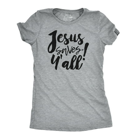 womens jesus saves ya'll funny southern religious sunday church t