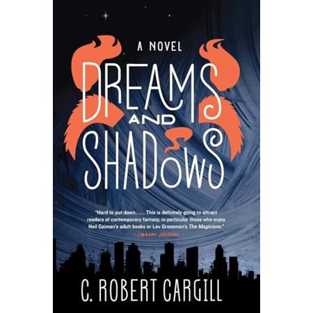 Dreams and Shadows (Paperback)